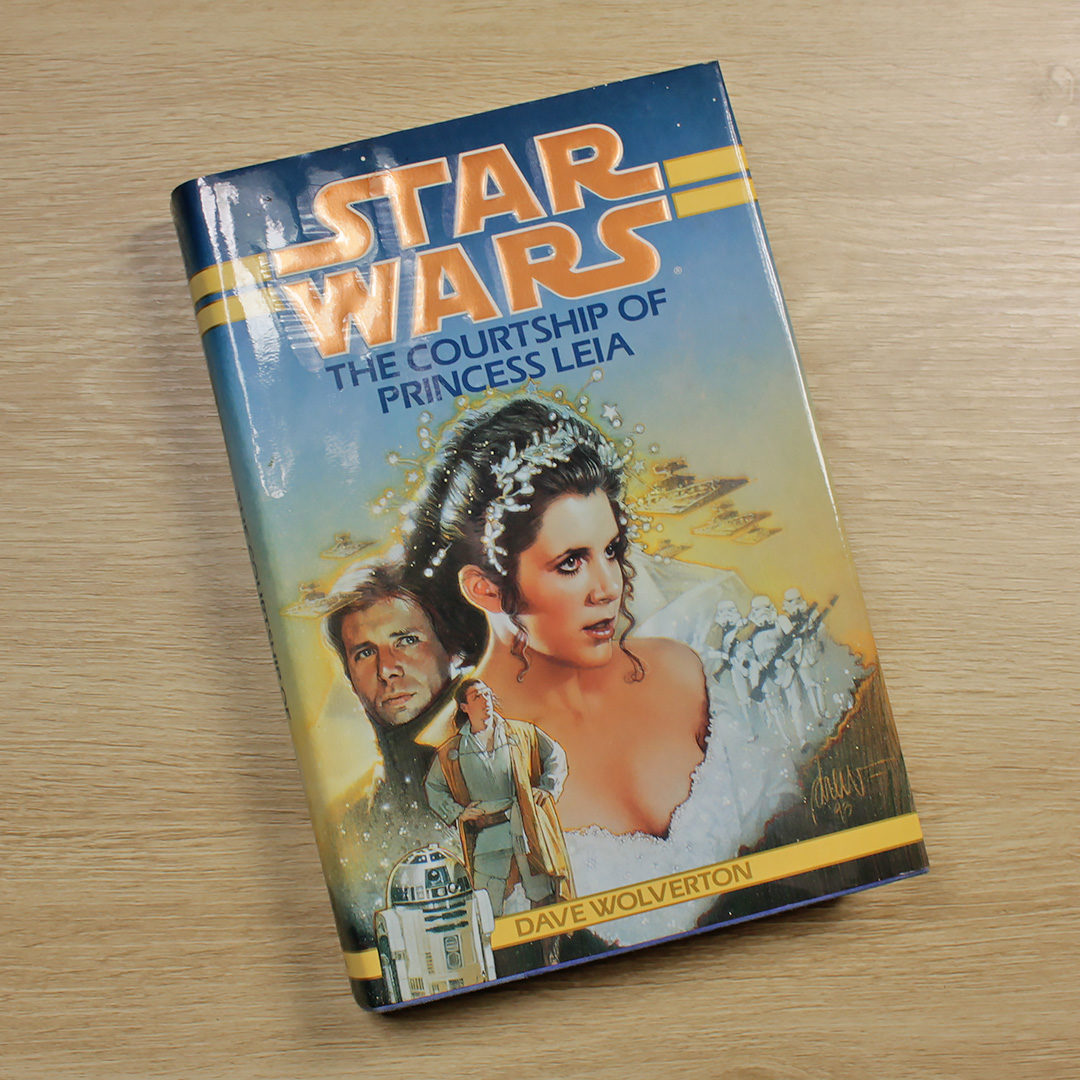 Star Wars: The Courtship of Princess Leia by Dave Wolverton